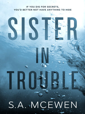 cover image of Sister in Trouble